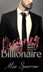 Contract for Love: Secret Billionaire Romance (Designing Love) – Gigi Spenser