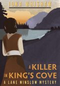 A Killer in King's Cove (Lane Winslow Series #1) - Iona Whishaw