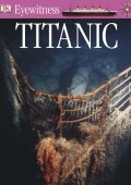 Eyewitness Titanic - DK