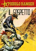 img Il Piccolo Ranger 071 - Il sospetto! (RCS 2023-10-10)