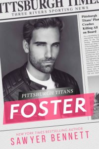 Foster: A Pittsburgh Titans Novel – Sawyer Bennett