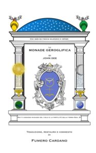 JOHN DEE – LA MONADE GEROGLIFICA (2022)