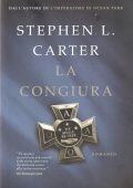 Stephen L. Carter - La congiura (2009)
