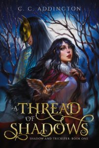 Girl of Shadow and Glass: A Portal Fantasy – C.K. Beggan