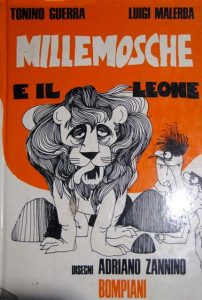 Tonino Guerra – Millemosche e il leone (1973) PDF