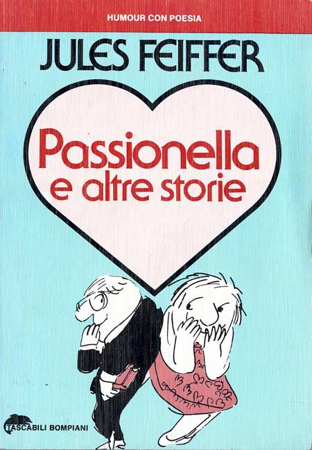 Jules Feiffer – Passionella e altre storie (1982) PDF