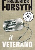 Frederick Forsyth - Il veterano e altre storie (2014)