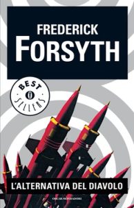Frederick Forsyth – L’alternativa del diavolo (2014)