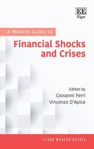 A Modern Guide to Financial Shocks and Crises – Giovanni Ferri (Editor)
