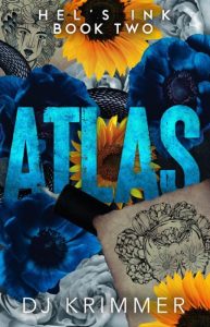 Atlas (Hels Ink, #2) – DJ Krimmer