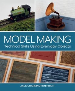 Model Making: Technical Skills Using Everyday Objects – Jack Pratt
