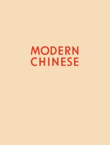 Modern Chinese: 70+ easy, everyday recipes from the winner of MasterChef NZ – Sam Low
