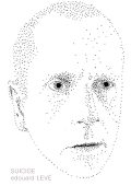 Suicide - Edouard Levé, Jan Steyn (Translator)