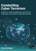 Combatting Cyber Terrorism: A guide to understanding the cyber threat landscape an...