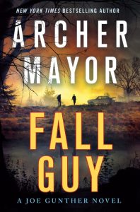 Archer Mayor – Fall Guy (Joe Gunther Series #33)