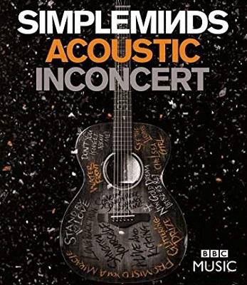 Simple Minds – Acoustic In Concert (2017) BDRip 1080p FLAC+DTS ENG