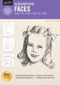 Drawing: Faces: Learn to draw step by step - Walter Foster