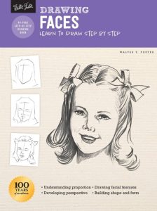 Drawing: Faces: Learn to draw step by step – Walter Foster