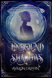 Unbound by Shadows – Avalon Griffin