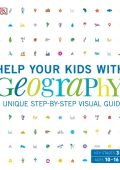 Help Your Kids with Geography, Ages 10-16 (Key Stages 3-4): A Unique Step-by-Step Visual Guide