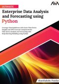 Ultimate Enterprise Data Analysis and Forecasting using Python - Shanthababu Pandian
