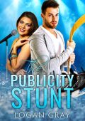 Publicity Stunt - Bernadette Marie