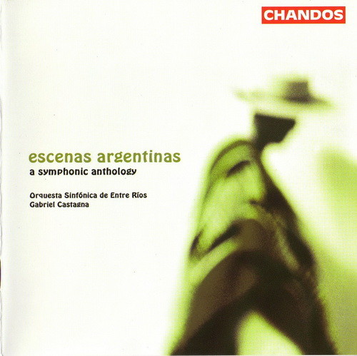 Escenas Argentinas: A Symphonic Anthology – Buchardo / Aguirre / Piazzolla / Gianneo / Guastavino / Giudice (2004) APE lossless