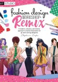 Stephanie Corfee - Fashion Design Workshop: Stylish step-by-step projects and draw...