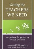 Getting the Teachers We Need: International Perspectives on Teacher Education - Sh...