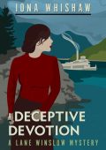 A Deceptive Devotion (Lane Winslow Series #6) - Iona Whishaw