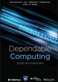 Ravishankar K. Iyer, Zbigniew T. Kalbarczyk, Nithin M. Nakka - Dependable Computin...