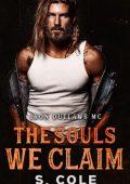 The Fates We Tame (Iron Outlaws MC, #9) - Scarlett Cole, S. Cole