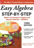 Sandra Luna McCune, William D. Clark - Easy Algebra Step-by-Step, Second Edition