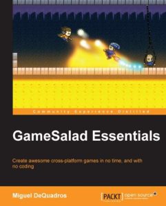 GameSalad Essentials – Miguel DeQuadros