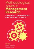 Methodological Issues in Management Research: Advances, Challenges and the Way Ahe...
