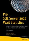 Pro SQL Server Wait Statistics - Enrico van de Laar