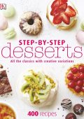 DK - Step-By-Step Desserts