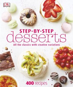 DK – Step-By-Step Desserts