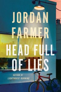 Head Full of Lies – Jordan Farmer