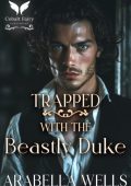 Arabella Wells - The Duke's Spirited Spinster