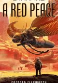 Starfire: A Red Peace - Spencer Ellsworth