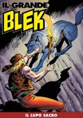 img Il Grande Blek 228 - Il lupo sacro (RCS 2022-11-29)