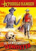 img Il Piccolo Ranger 069 - Il sentiero della vendetta (RCS 2023-09-26)