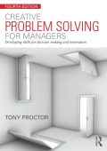 Creative Problem Solving for Managers: Developing Skills for Decision Making and I...