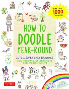 How to Doodle Year-Round: Cute & Super Easy Drawings for Holidays
