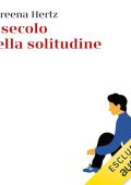 Noreena Hertz - Il secolo della solitudine (2024) (mp3 - 128 kbps)