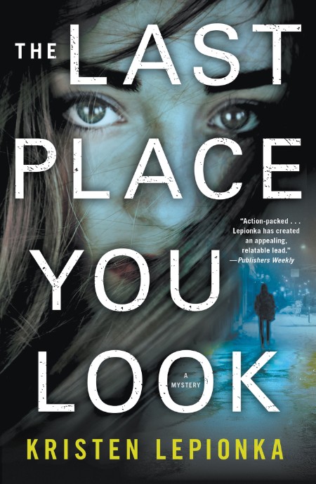 The Last Place You Look – Kristen Lepionka