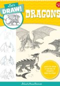 Let's Draw Dragons: Learn to draw a variety of dragons step by step! - How2DrawAnimals