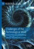 Challenges of the Technological Mind: Between Philosophy and Technology - Paulo Al...
