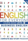 English for Everyone: Level 1: Beginner, Practice Book: A Complete Self-Study Program - DK
